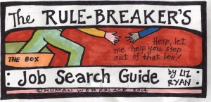 rulebreakers job search guide