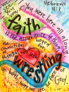 "Faith W-rest-ling," by Vonda Drees. 